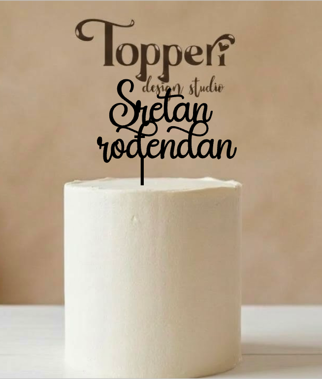 Toper za rođendan – Sretan rođendan, kurziv