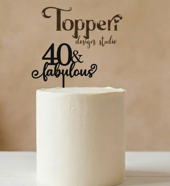 Toper za 40. rođendan – 40 & Fabulous, crni akril